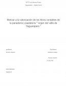 Motivar a la valorización de los libros contables de la panadería y pastelería " virgen del valle de Yaguaraparo "