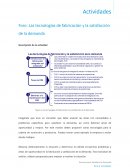 Las tecnologías de fabricación y la satisfacción de la demanda