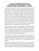 LA EVALUACIÓN EDUCATIVA: CONCEPTOS, FUNCIONES Y TIPOS
