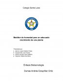 Medidor de humedad para un adecuado crecimiento de una planta