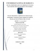 Mejoramiento y ampliación de los sistemas de agua, alcantarillado y tratamiento de aguas residuales de la ciudad de Huarmey, provincia de Huarmey, Dpto. de Ancash