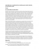 Que debe tener un profesional de la enseñanaza