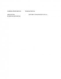 ESTUDIO Y DIAGNOSTICO EN LA INTERVENCION SOCIAL. Página 1