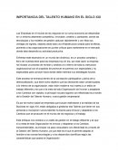 IMPORTANCIA DEL TALENTO HUMANO EN EL SIGLO XXI