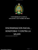 DISCRIMINACION RACIAL , XENOFOBIA Y CONTRA LA MUJER