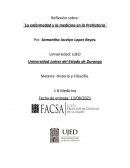 Reflexión sobre: ¨La enfermedad y la medicina en la Prehistoria¨