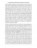 La verdad sobre la influencia de los medios de comunicación