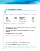 Caso La compañía manufacturera Cohen, S. A