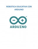 ROBOTICA EDUCATIVA CON ARDUINO