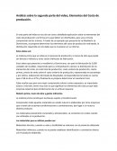 Análisis sobre la segunda parte del video, Elementos del Costo de producción