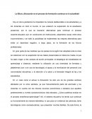 La Ética y Educación en el proceso de formación contínua en la actualidad