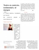 Teatro en contexto, testimonial y al margen
