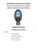 ADMINISTRACIÓN V Programa de incentivos