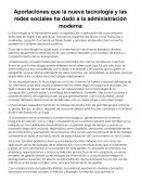 Aportaciones que la nueva tecnología y las redes sociales han dado a la administración moderna