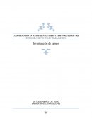 LA SATISFACCIÓN EN SUS DIFERENTES ÁREAS Y LA MANIFESTACIÓN DEL EMPODERAMIENTO EN LOS TRABAJADORES