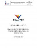 MANUAL ESPECÍFICO PARA LA VALORACIÓN ADUANERA DE MERCANCÍAS