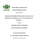 Análisis de mantenimiento para evitar las fallas en las máquinas de la empresa LALA S.A C. v de coatzacoalcos, veracruz