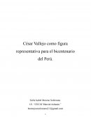 Cesar Vallejo como figura representativa para el bicentenario del Perú