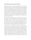 Experiencias de sangre verde