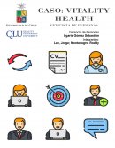 Gerencia de Personas. Caso Vitality Health
