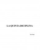 LA QUINTA DICIPLINA Peter Senge