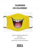 PROYECTO “SEMBRANDO SONRISAS 2021”