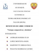 BENEFICIOS DE LIBRE COMERCIO “Ventajas comparativas y absolutas”