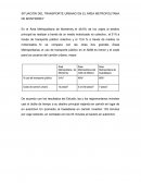Situación del transporte urbano en el área metropolitana de monterrey
