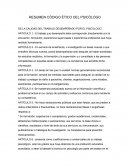 RESUEMEN CODIGO ETICO DEL PSICÓLOGO