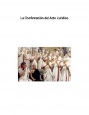 La Confirmación del Acto Jurídico