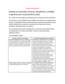 Manejo de pacientes ansiosos, desafiantes, irritables o agresivos por el personal de salud