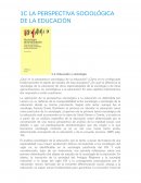 LA PERSPECTIVA SOCIOLÓGICA DE LA EDUCACIÓN