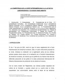 LA COMPETENCIA DE LA CORTE INTERAMERICANA A LA LUZ DE SU JURISPRUDENCIA Y SU NUEVO REGLAMENTO