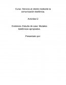 Estudio de caso "Modales telefónicos"