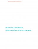 HEMATOLOGÍA Y BANCO DE SANGRE