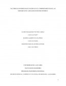 FACTORES ECONÓMICOS QUE INCIDEN EN EL COMPORTAMIENTO DE LAS VARIABLES DE LA REALIDAD SOCIOECONÓMICA