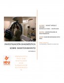 Investigación diagnóstica de mantenimiento