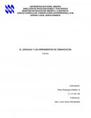 EL LENGUAJE Y LAS HERRAMIENTAS DE COMUNICACIÓN