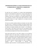 APROXIMACIÓN HISTÓRICA A LA EVALUACIÓN EDUCATIVA