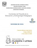 Corrientes de Filosofía de la Educación y Antropología Pedagógica I