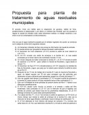Propuesta para planta de tratamiento de aguas residuales municipales