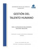 Los Procesos. ¿Cómo se lleva a cabo su proceso de reclutamiento?