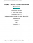 Las TIC en la educación de personas con discapacidad. Formación para la vida y las TICS