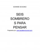 EDWARD DE BONO SEIS SOMBREROS PARA PENSAR