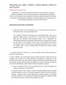 PREGUNTAS DEL LIBRO “TRAZOS Y MITOS DEBUNA UTOPÍA–LA INSTITUCIÓN”