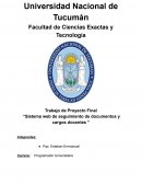 Trabajo de Proyecto Final “Sistema web de seguimiento de documentos y cargos docentes ”