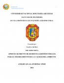 APROVECHAMIENTO DE RESIDUOS AGROINDUSTRIALES PARA EL MEJORAMIENTO DE LA CALIDAD DEL AMBIENTE