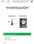 Trabajo de Investigación “Barómetro y Manómetro”