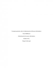 Conceptos generales sobre la Administración de Recursos Informáticos. Página 1