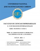 EL SABER FILOSOFICO, PROBLEMAS MAS IMPORTANTES DE LA FILOSOFIA